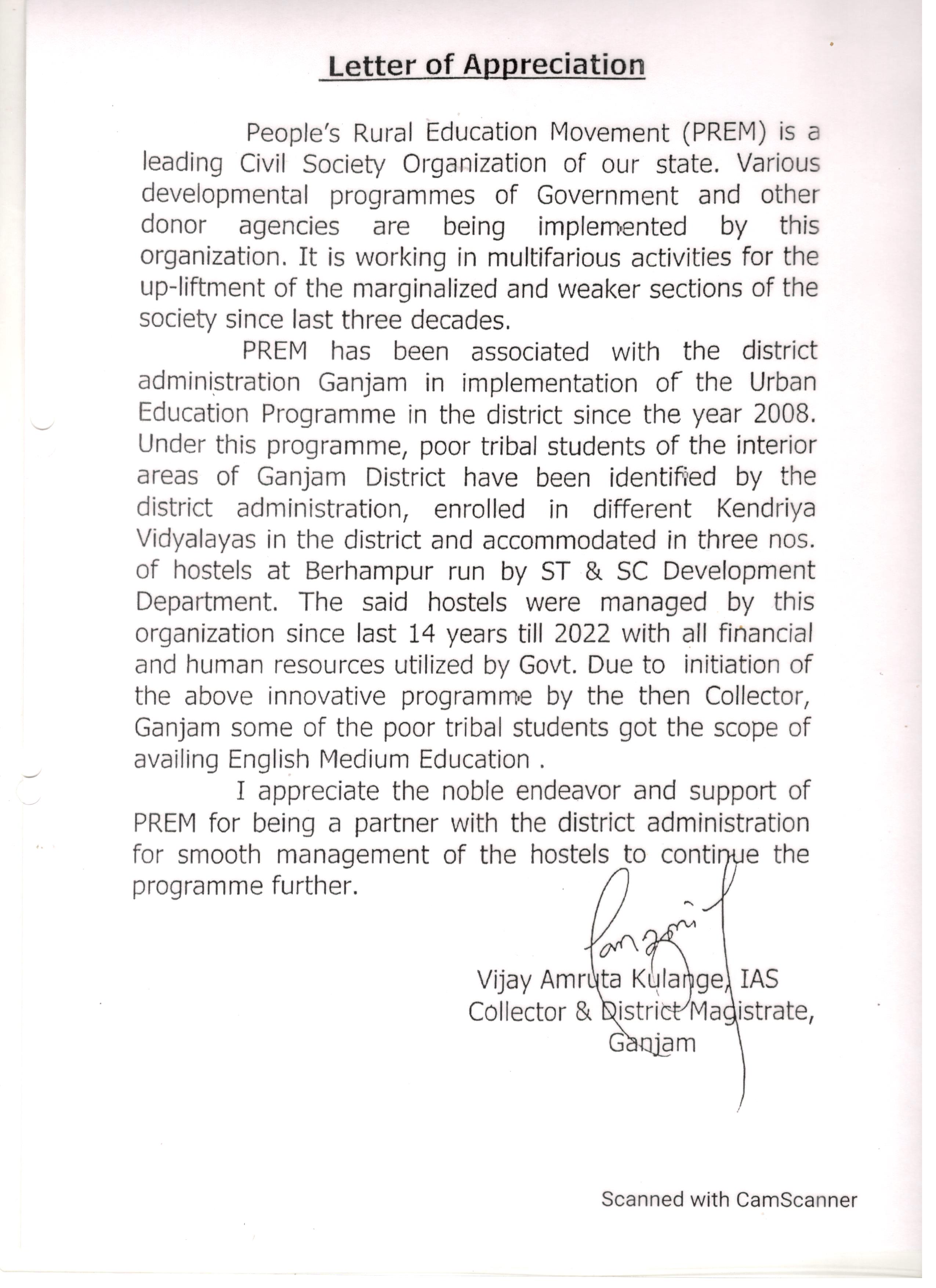 Certificate of Appreciation given by Collector & District Magistrate Ganjam for management of ST & SC Urban Hostel at Berhmapur Ganjam